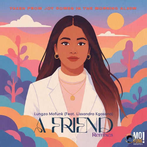 A Friend (Remixes)