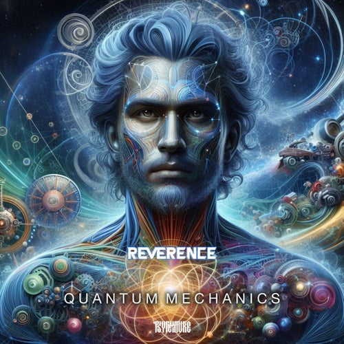  Reverence - Quantum Mechanics (2024) 