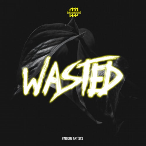 Wasted