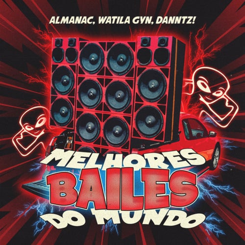 Melhores Bailes Do Mundo (Extended Mix)