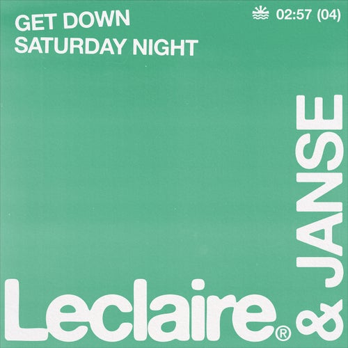 Get Down Saturday Night