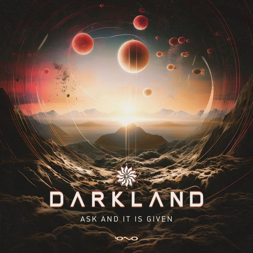 Darkland — Ask And It Is Given (2024)