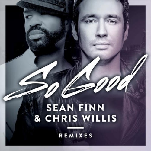 So Good (Remixes Vol. 2)