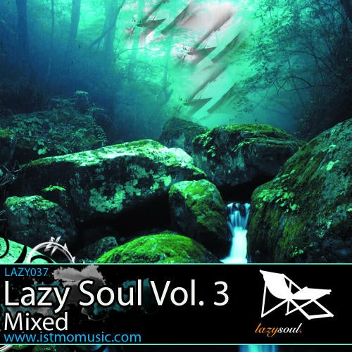 Lazy Soul Vol. 3 Mixed