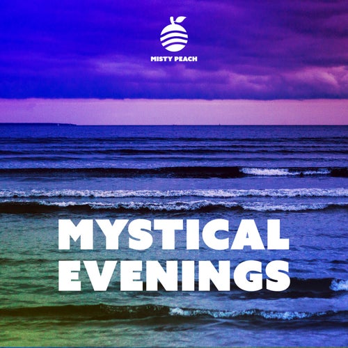 Mystical Evenings