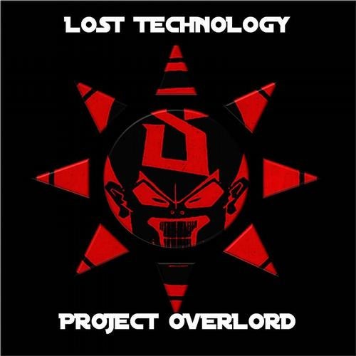 Lost Technology - Project Overlord