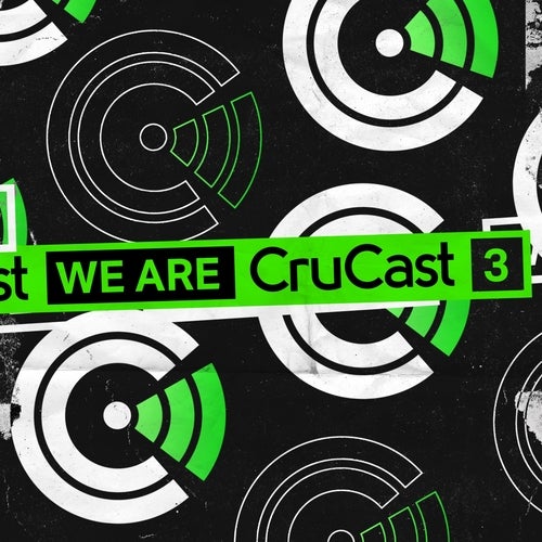 We Are Crucast 3 From Crucast On Beatport