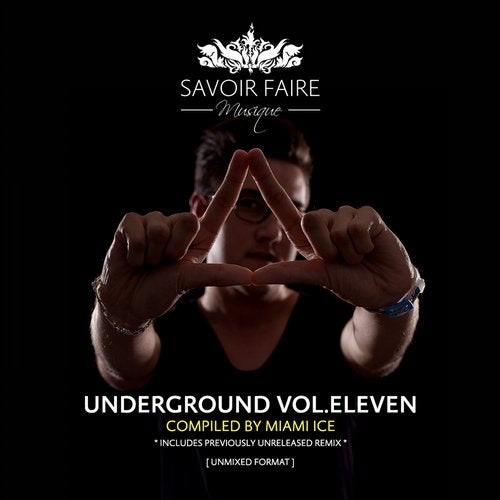 Underground Vol. Eleven (Compiled by Miami Ice)