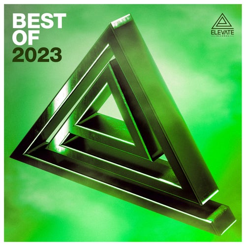Cover art for Best Of Elevate Records 2023
