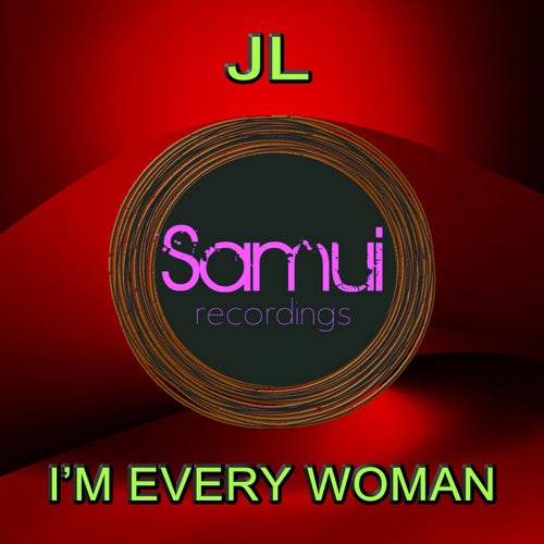 I'm Every Woman