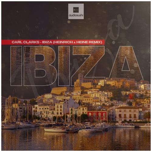 Ibiza (Heinrich & Heine Remix)