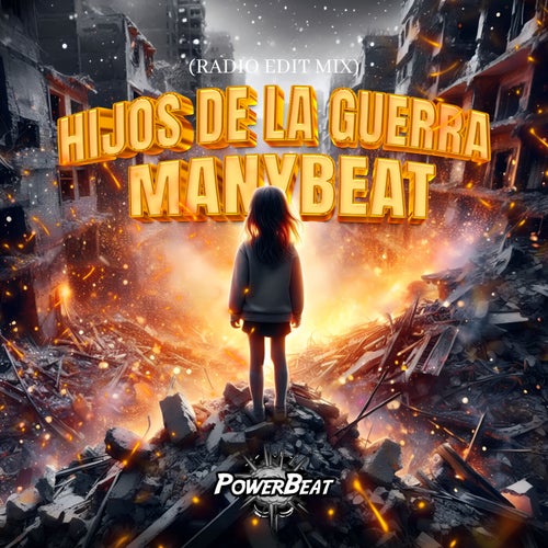 Hijos De La Guerra (Radio Edit Mix)