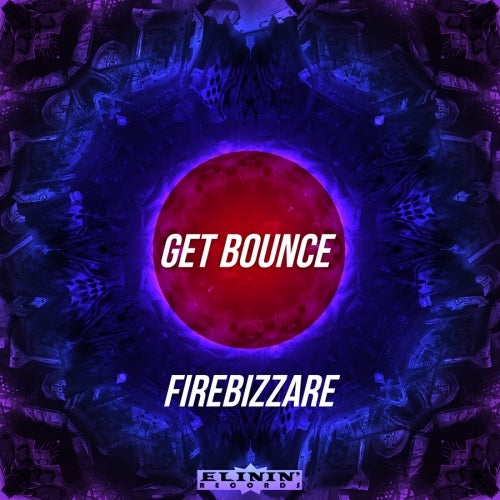 Firebizzare "GET BOUNCE" Chart