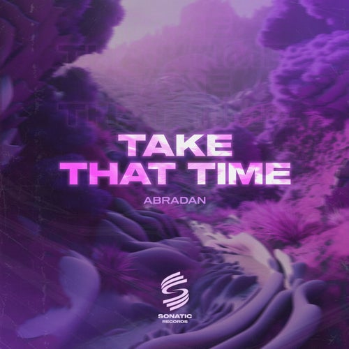 Take That Time