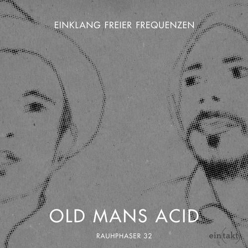 Old Mans Acid Ep