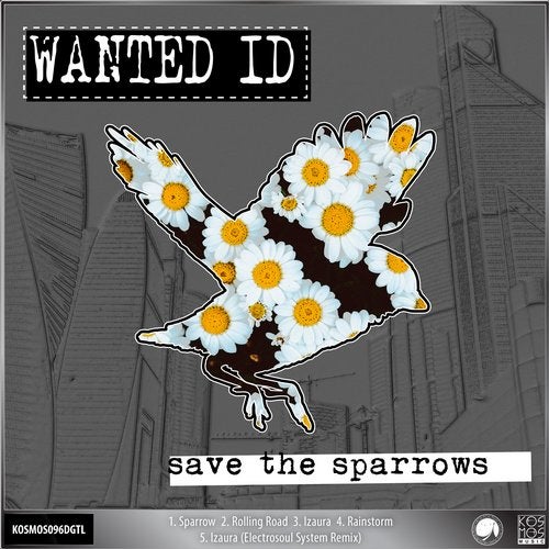 Wanted ID - Save The Sparrows 2019 [EP]