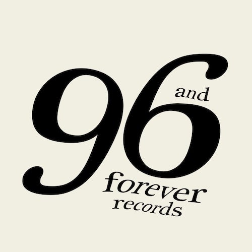 96 and Forever Records