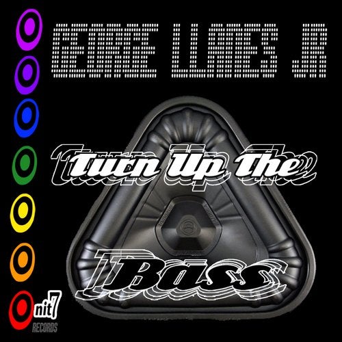 Turn up the Bass