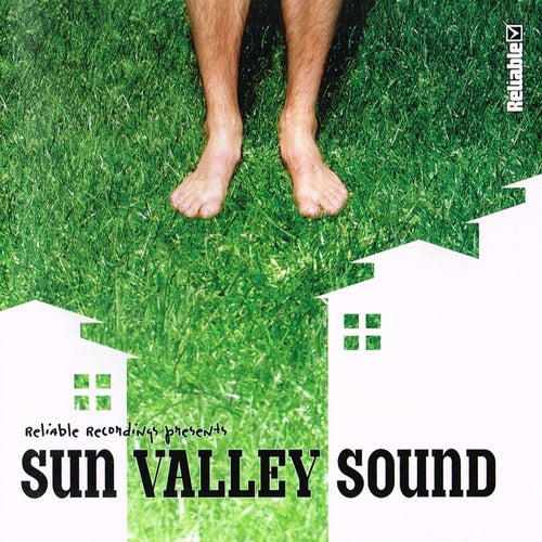 Cover art for Reliable Recordings Presents Sun Valley Sound