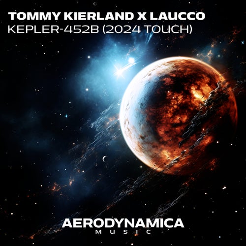  Tommy Kierland x Laucco - Kepler-452b (2024 Touch) (2024) 