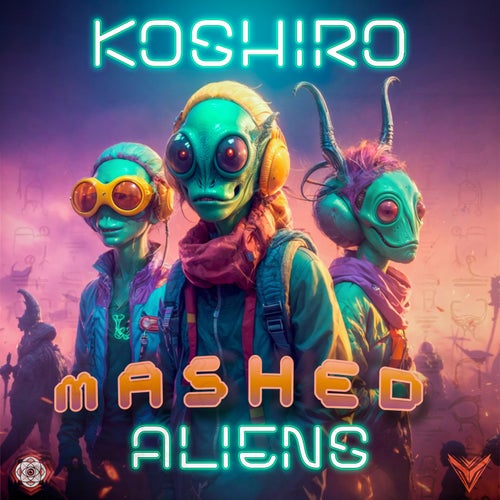  Koshiro - Mashed Aliens (2023) 