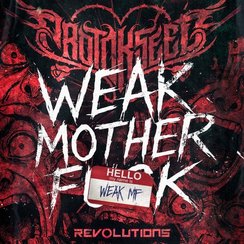 Weak Motherfuck