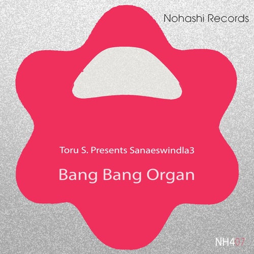 Bang Bang Organ