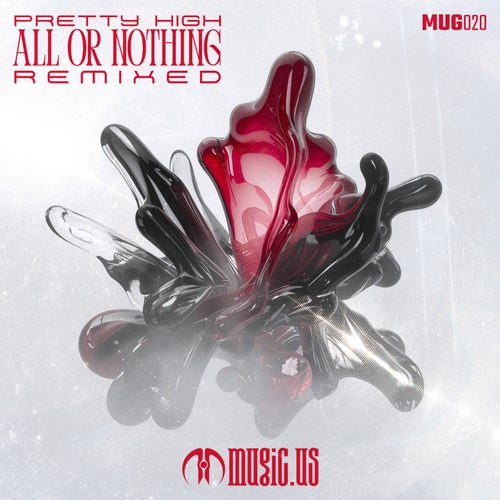 All or Nothing (Remixed)