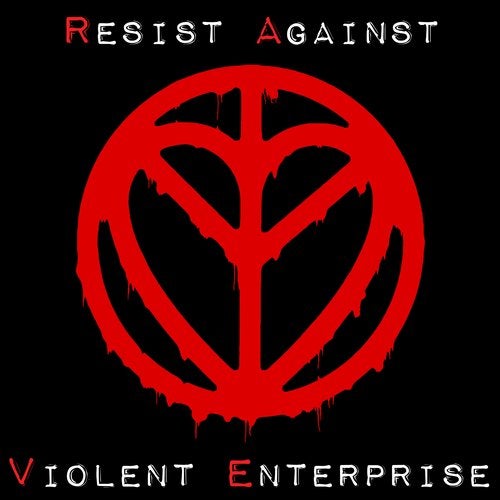 Cover art for Resist Against Violent Enterprise