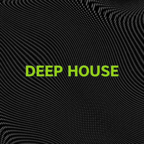 Refresh Your Set: Deep House 