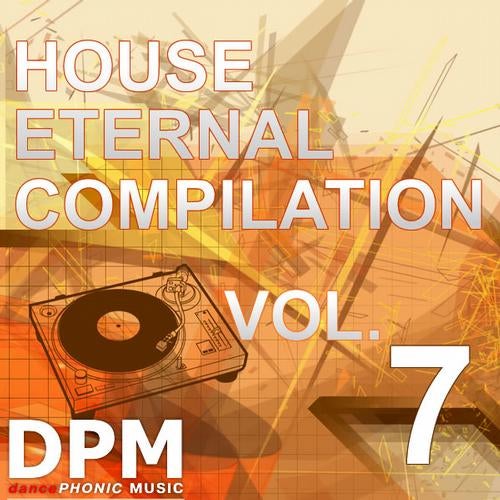 V.A. House Eternal Volume 7