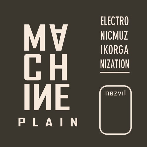 Machine Plain