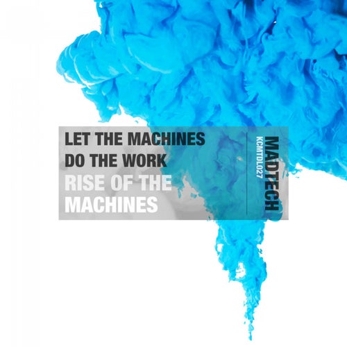 Rise of the Machines