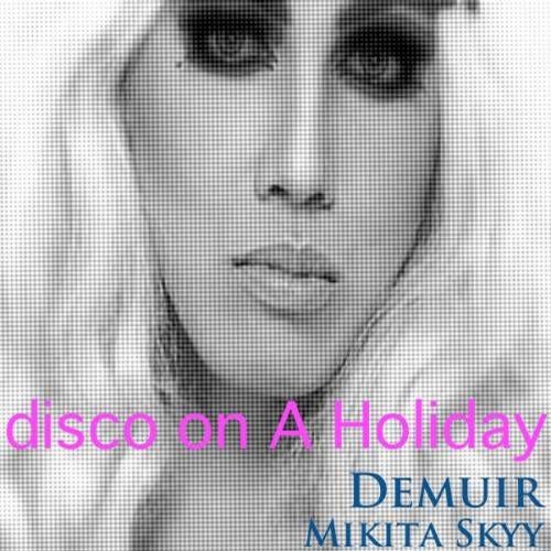 disco On A Holiday