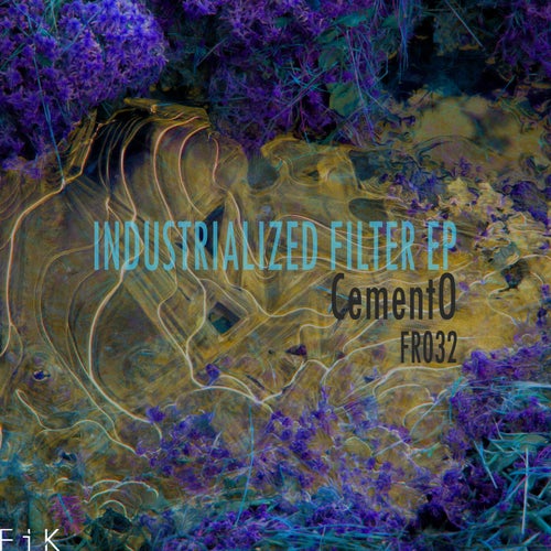 Industrialized Filter EP