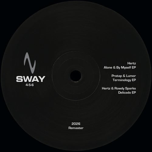 SWAY 4-5-6 (2026 Remaster)