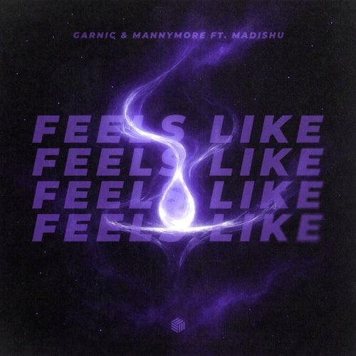 Feels Like