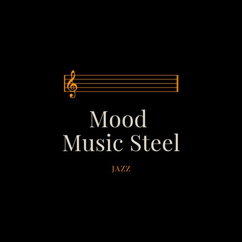 Mood Music Steel