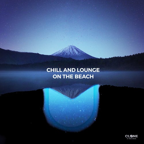 Cover art for Chill and Lounge on the Beach