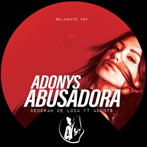 ABUSADORA