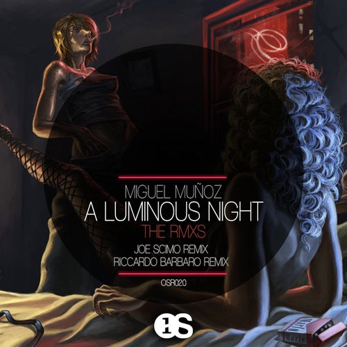A Luminous Night The Rmxs
