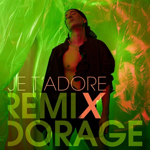 Je t'adore X