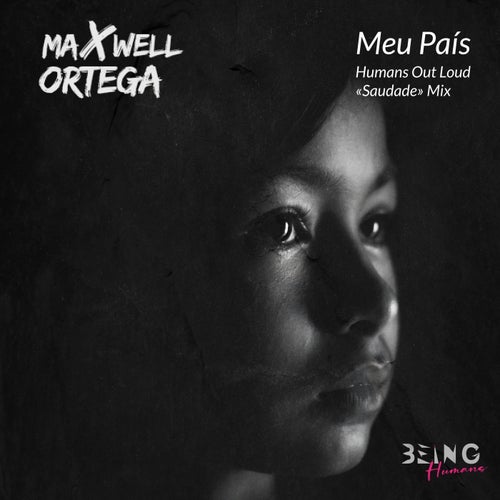 Meu País (Humans Out Loud "Saudade" Mix)