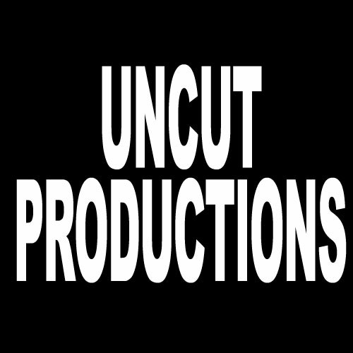 Uncut Productions