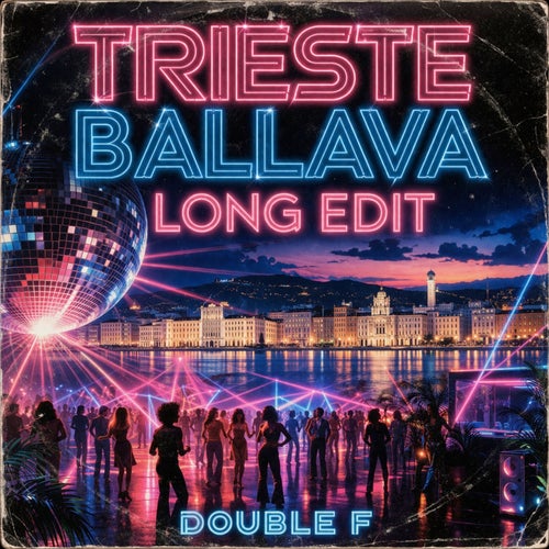 Trieste Ballava (Long Edit)