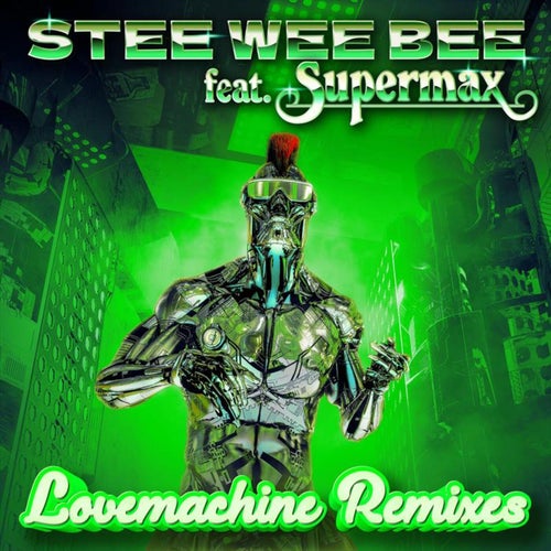 Cover art for Lovemachine Remixes (feat. Supermax)