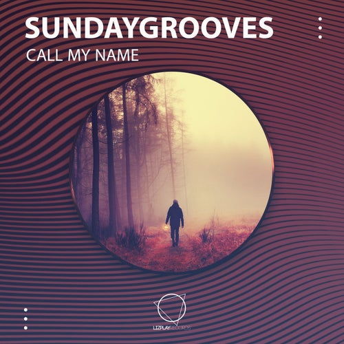  SundayGrooves - Call My Name (2024) 