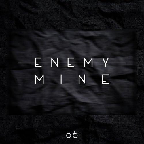 Enemy Mine - Techno Favourites, Vol. 6