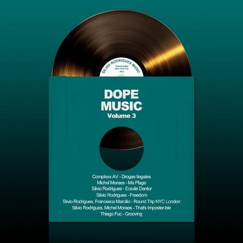 Dope Music, Vol. 3