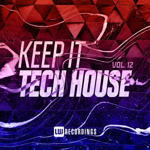 Keep It Tech House, Vol. 12
